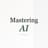 Mastering Ai