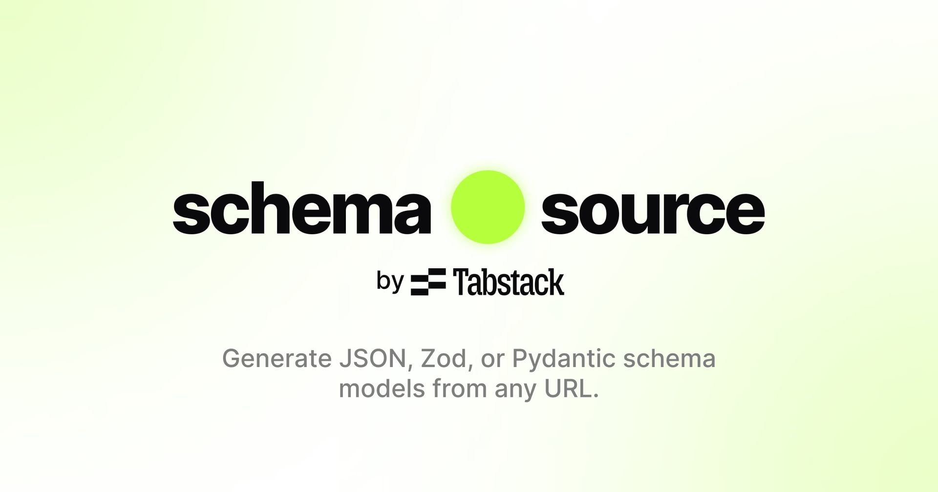 Schema Source by Tabstack - Product Image